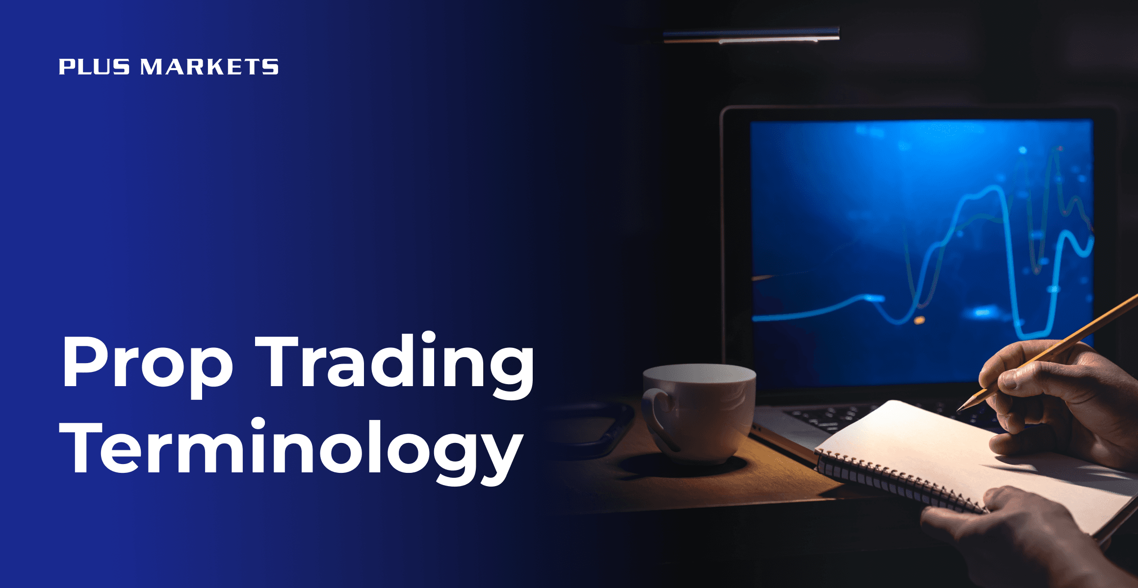 Prop Trading Terminology
