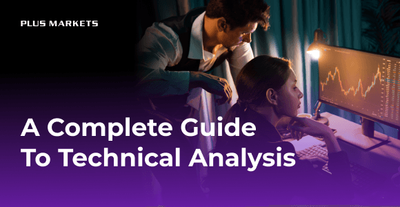 A Complete Guide To Technical Analysis