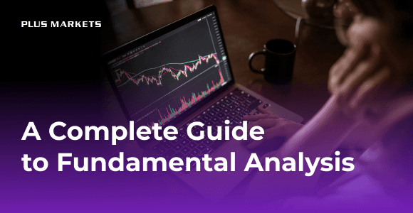 A Complete Guide to Fundamental Analysis